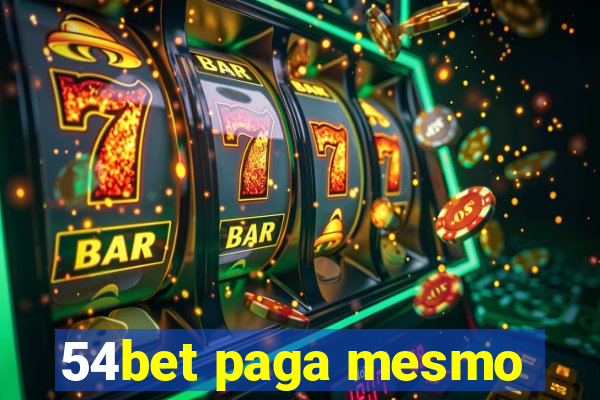 54bet paga mesmo